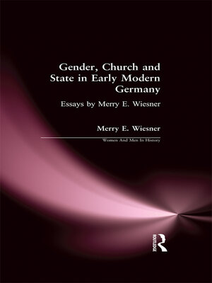 cover image of Gender, Church and State in Early Modern Germany